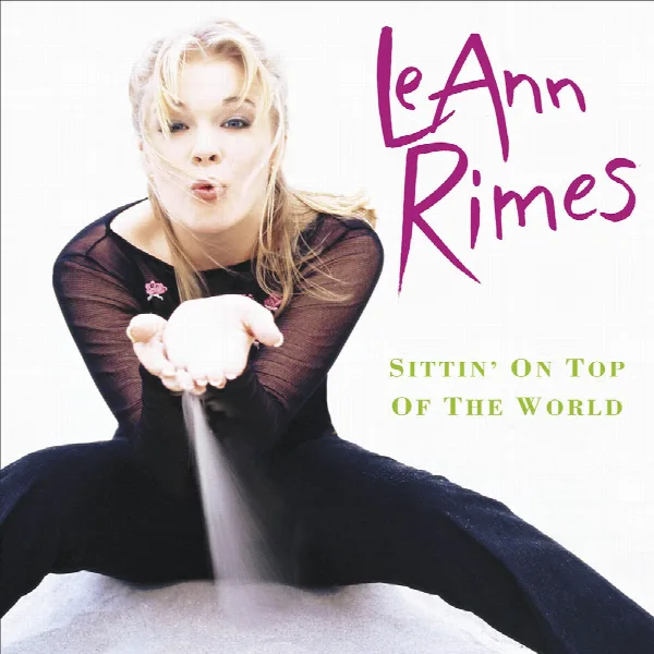 Pochette de Sittin' On Top Of The World