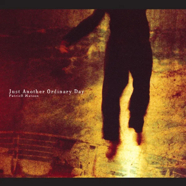 Pochette de Just Another Ordinary Day