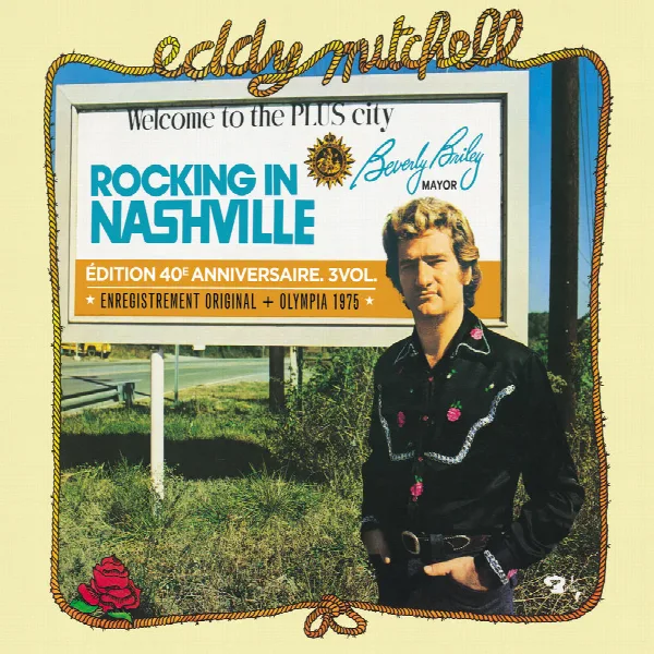 Pochette de Rocking In Nashville Edition 40ème Anniversaire