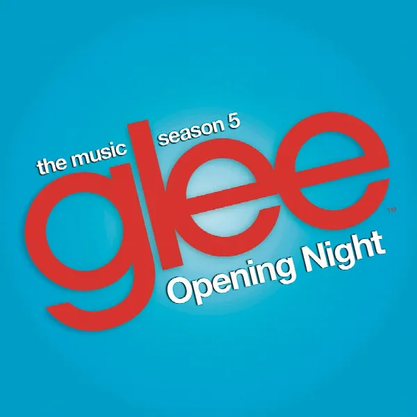 Pochette de Glee: The Music, Opening Night