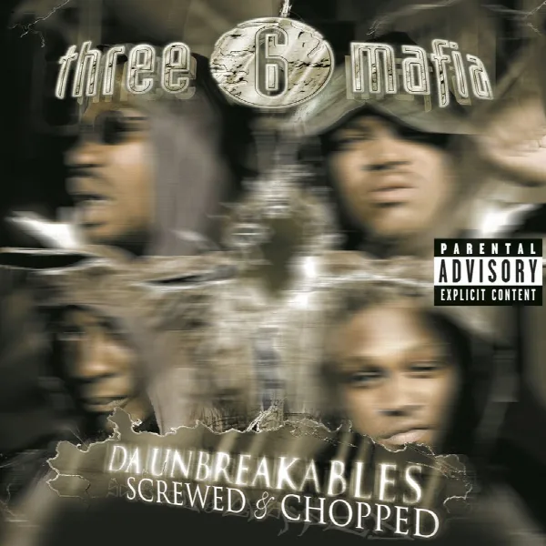 Pochette de Da Unbreakables: Screwed & Chopped