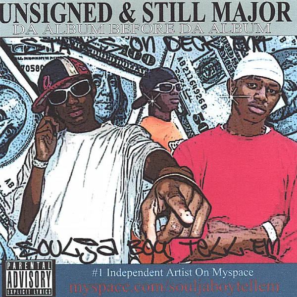 Pochette de Unsigned and Still Major Da Album Before Da Album