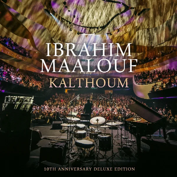 Pochette de Kalthoum - 10th Anniversary Deluxe Edition