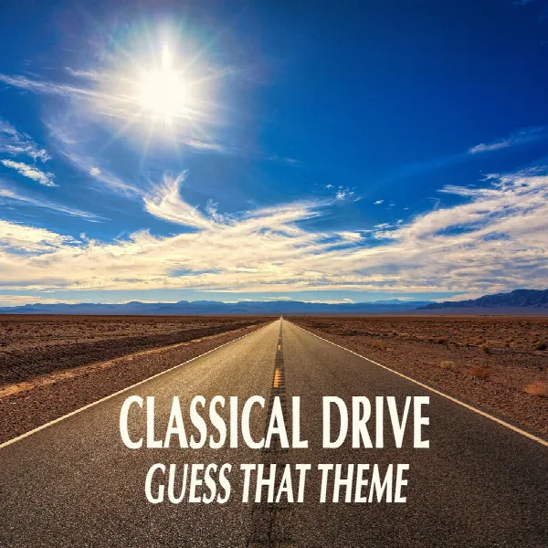 Pochette de "Classical Drive - Guess that Theme"