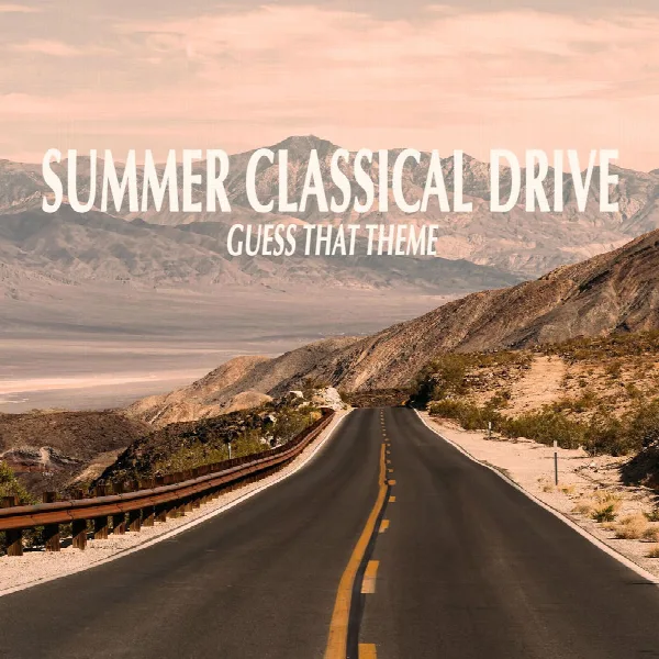 Pochette de "Summer Classical Drive" - Guess that Theme