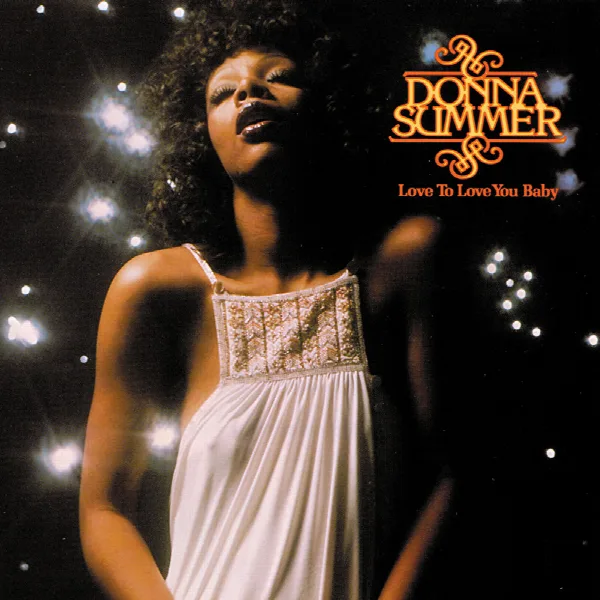 Pochette de Love To Love You Baby