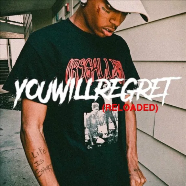 Pochette de You Will Regret (Reloaded)