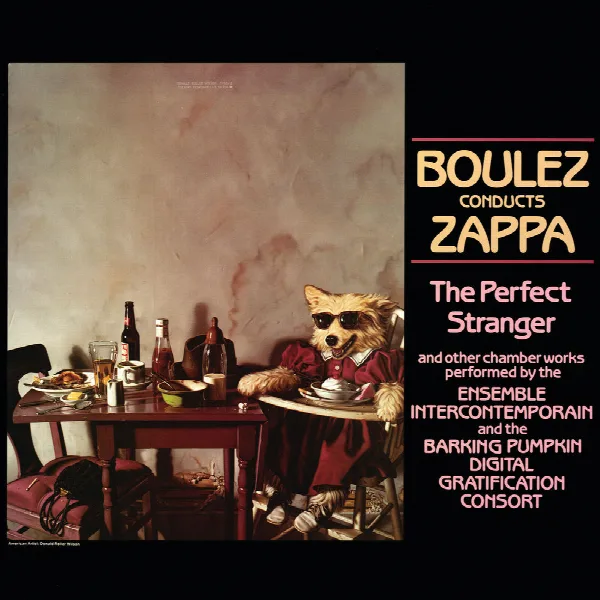 Pochette de Boulez Conducts Zappa: The Perfect Stranger