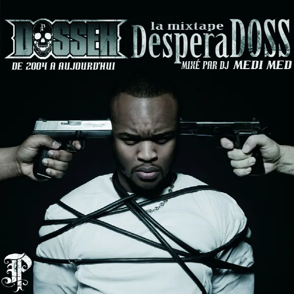 Pochette de La Mixtape Desperadoss