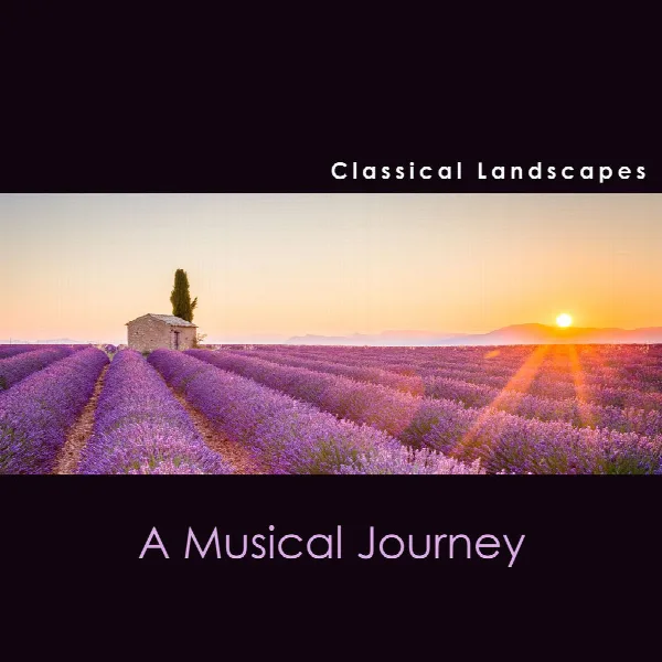 Pochette de "Classical Landscapes - A Musical Journey"