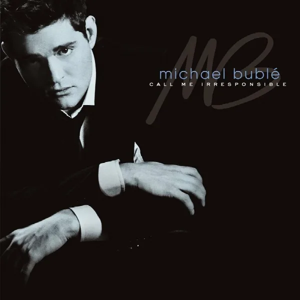 Pochette de Call Me Irresponsible