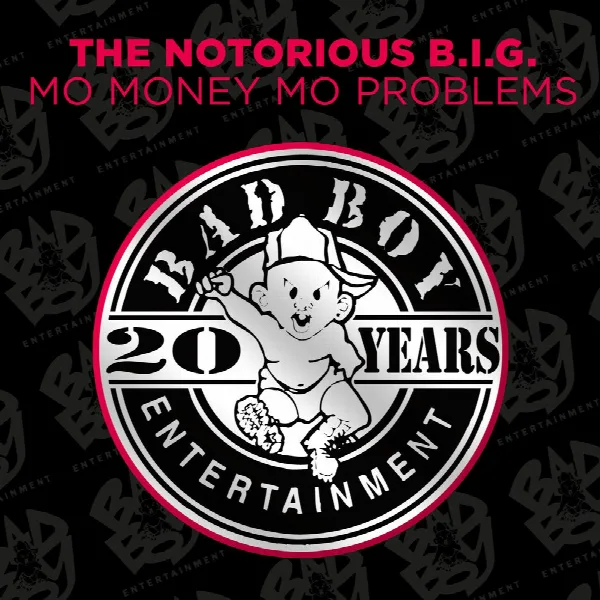 Pochette de Mo Money Mo Problems (feat. Puff Daddy & Mase)