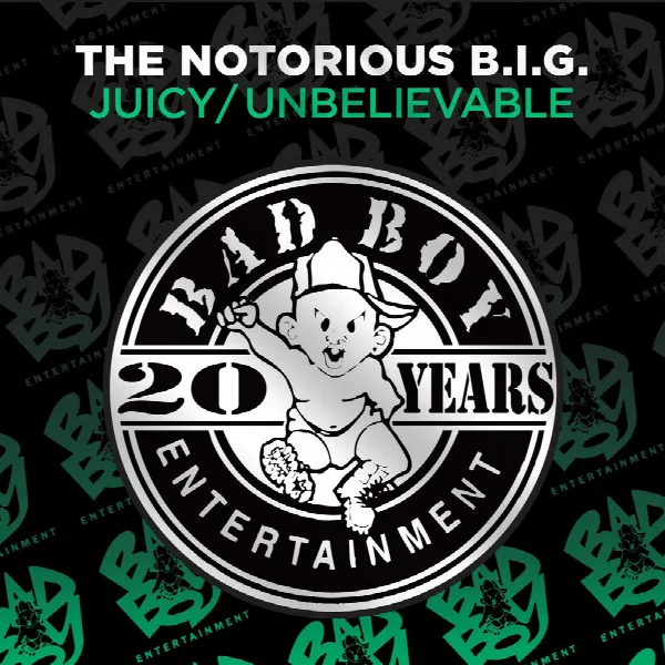 Pochette de Juicy / Unbelievable