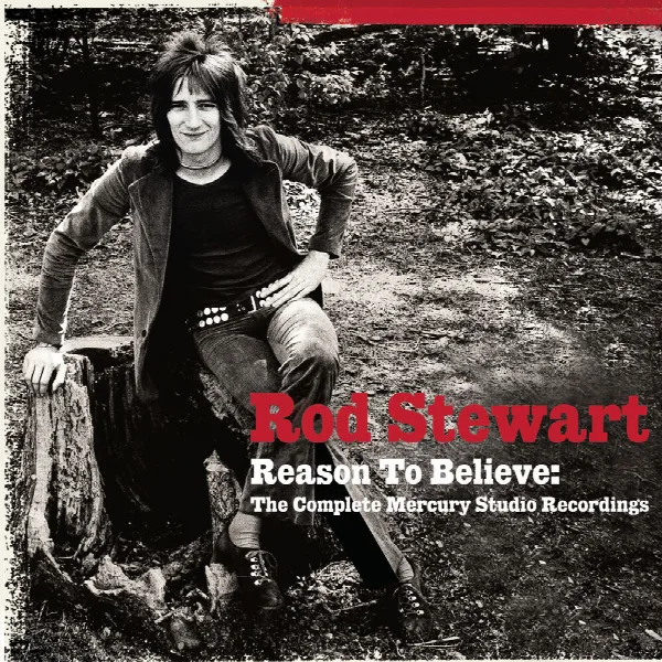 Pochette de Reason To Believe: The Complete Mercury Recordings