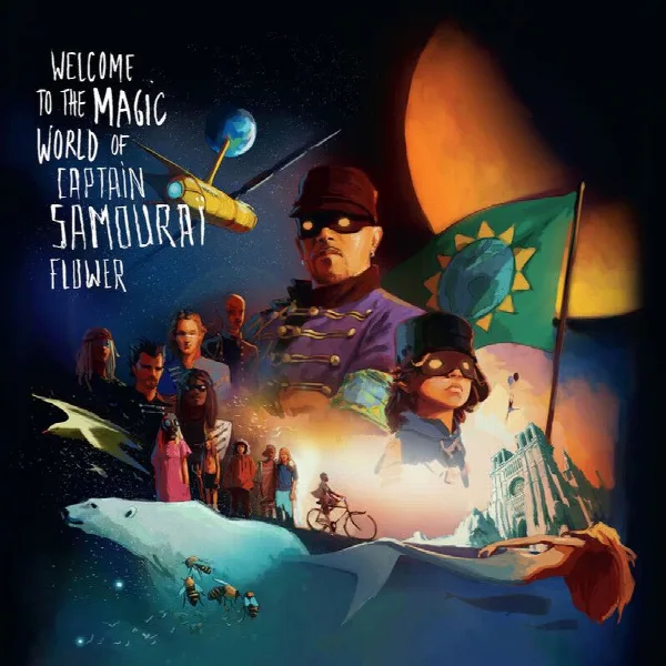 Pochette de Welcome to the magic world of Captain Samouraï Flower