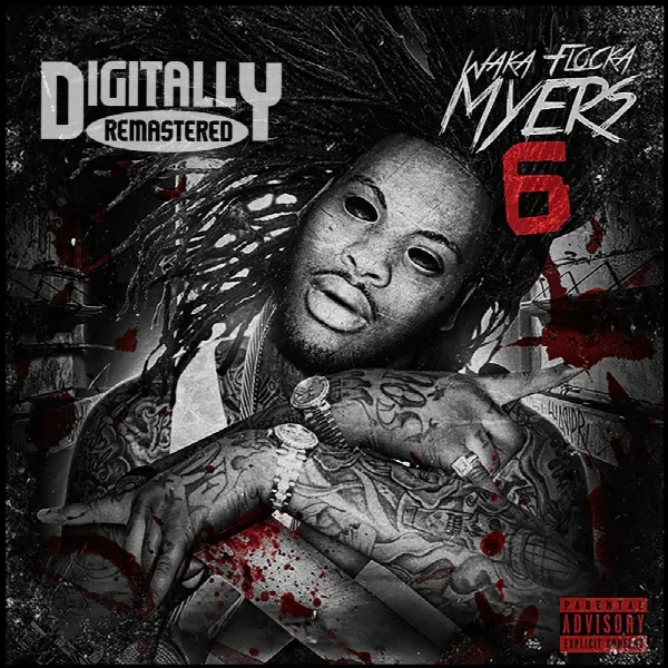 Pochette de Waka Flocka Myers 6