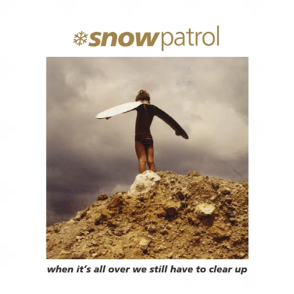 Pochette de When It's All Over We Still Have to Clear Up (2019 Remaster)