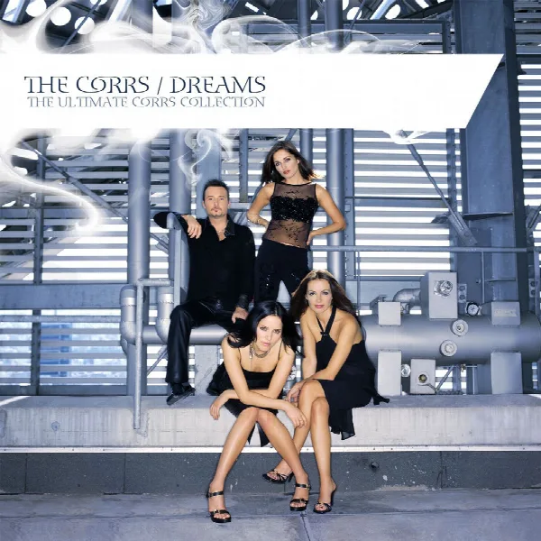 Pochette de Dreams - The Ultimate Corrs Collection