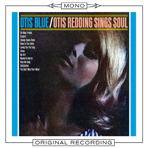 Pochette de Otis Blue (Mono)