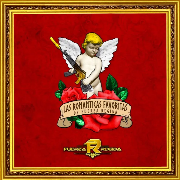 Pochette de Las Romanticas Favoritas de Fuerza Regida