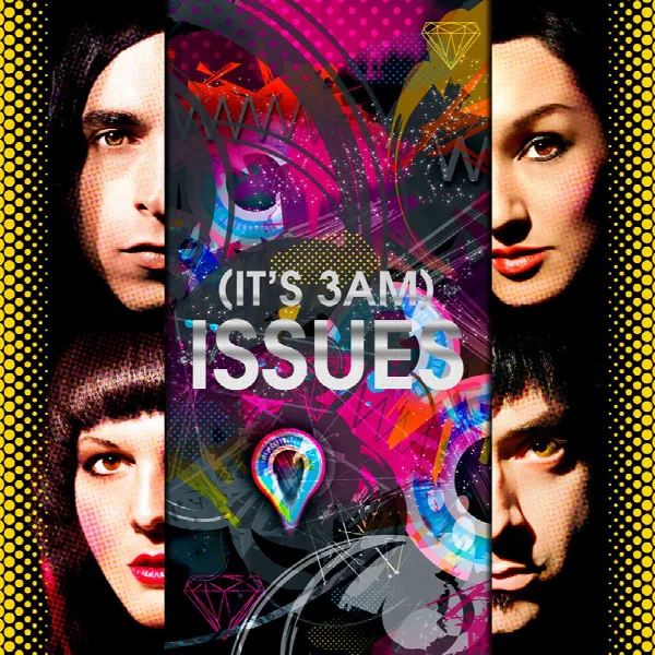 Pochette de (It's 3am) ISSUES