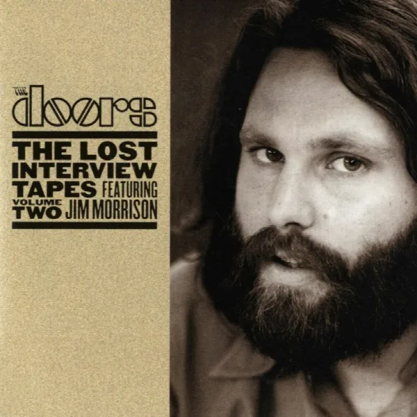 Pochette de The Lost Interview Tapes Featuring Jim Morrison - Volume Two: The Circus Magazine Interview