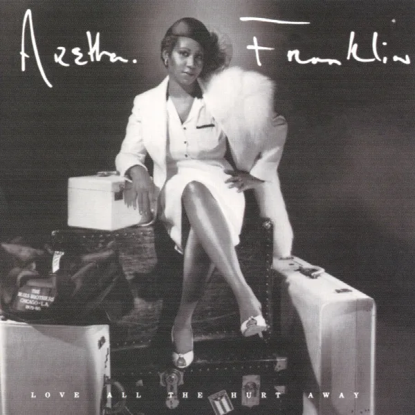 Pochette de Love All The Hurt Away