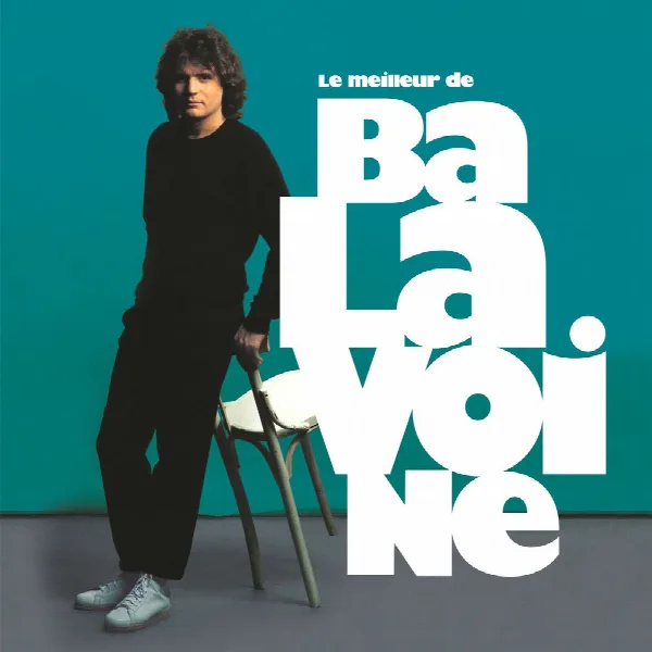 Pochette de Le meilleur de Daniel Balavoine 40ème anniversaire