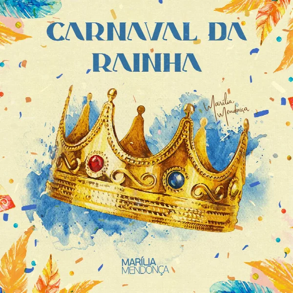 Pochette de Carnaval da Rainha Marília Mendonça (Ao Vivo)