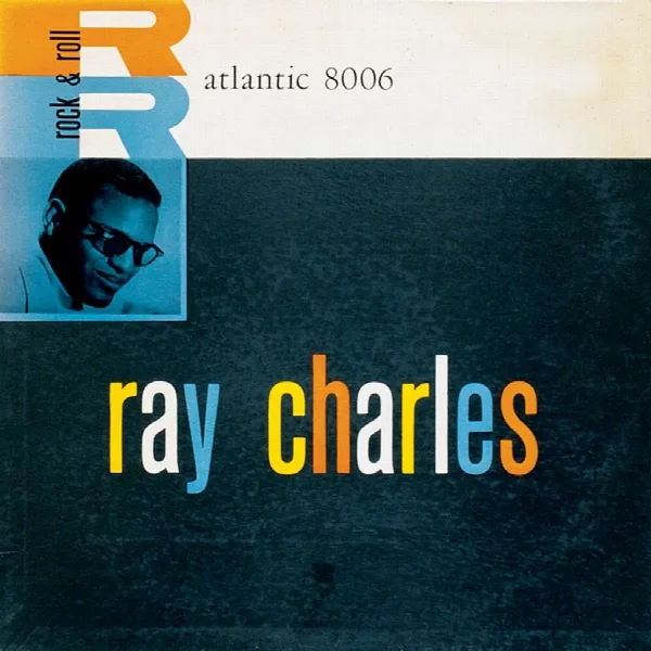 Pochette de Ray Charles (aka: Hallelujah, I Love Her So)