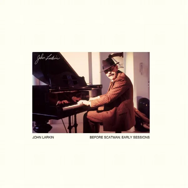 Pochette de Before Scatman: Early sessions
