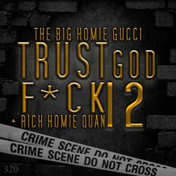 Pochette de Trust God, Fuck 12