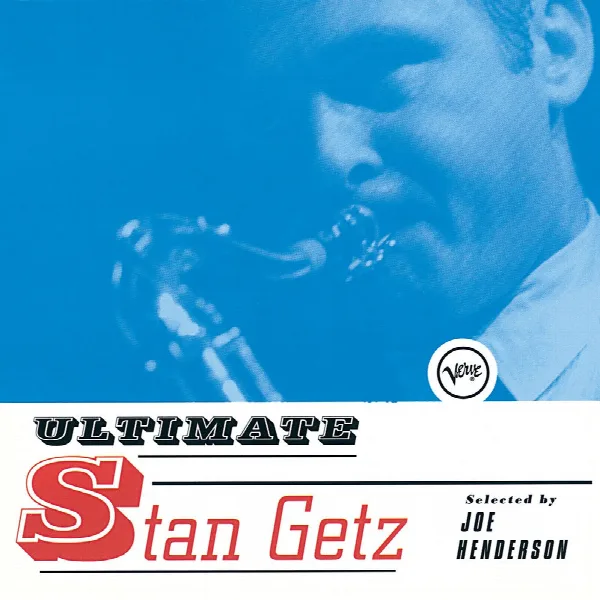 Pochette de Ultimate Stan Getz
