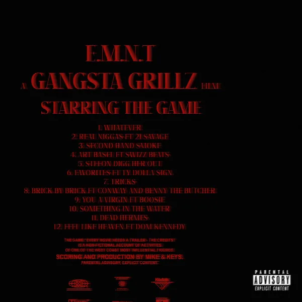 Pochette de Gangsta Grillz: E.M.N.T - The Credits