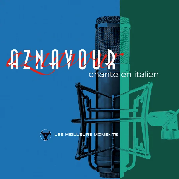 Pochette de Charles Aznavour chante en italien- Les meilleurs moments (Remastered 2014)