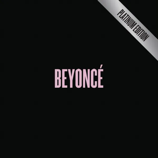 Pochette de BEYONCÉ [Platinum Edition]