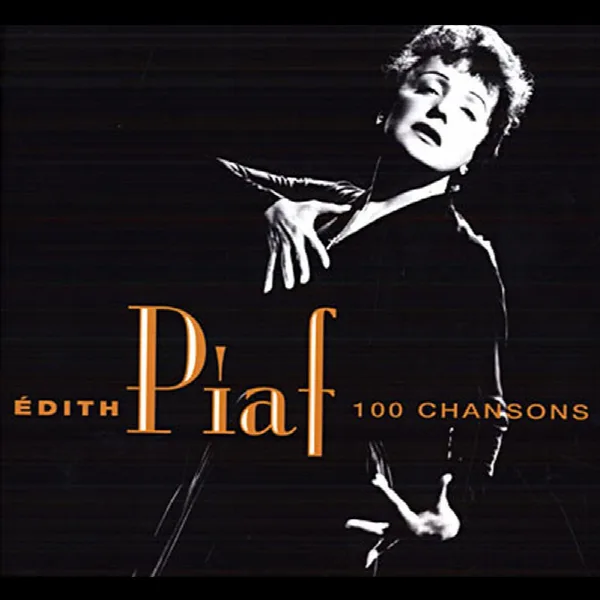 Pochette de Les 100 plus belles chansons d'Edith Piaf