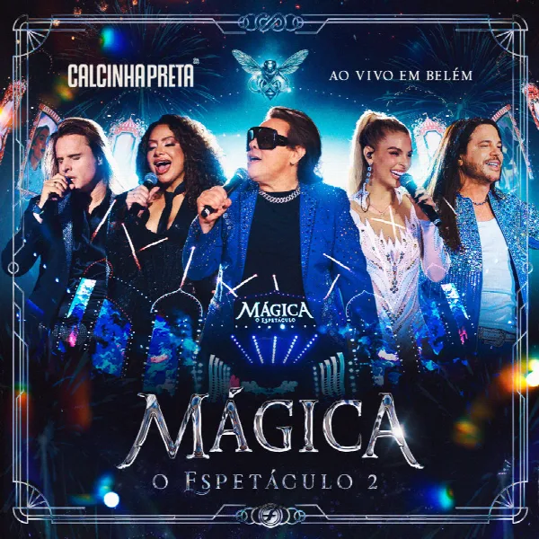 Pochette de Mágica: O Espetáculo 2 (Ao Vivo em Belém) (Ao Vivo)
