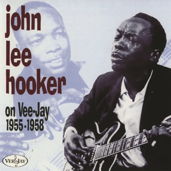 Pochette de John Lee Hooker - On Vee-Jay 1955-1958