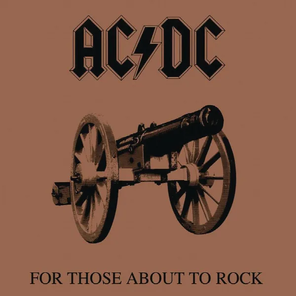 Pochette de For Those About to Rock (We Salute You)