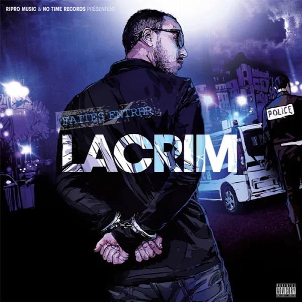 Pochette de Faites entrer Lacrim