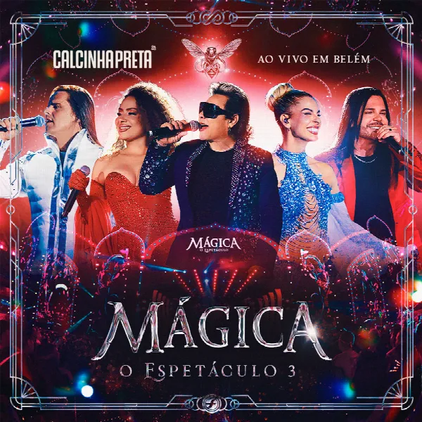 Pochette de Mágica: O Espetáculo 3 (Ao Vivo em Belém) (Ao Vivo)