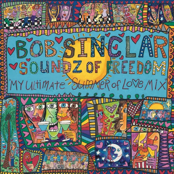 Pochette de Soundz of Freedom (My Ultimate Summer of Love Mix)