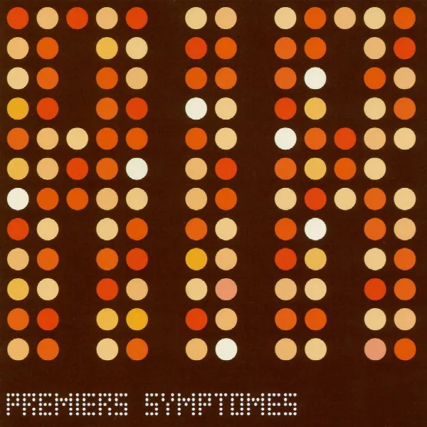 Pochette de Premiers Symptômes