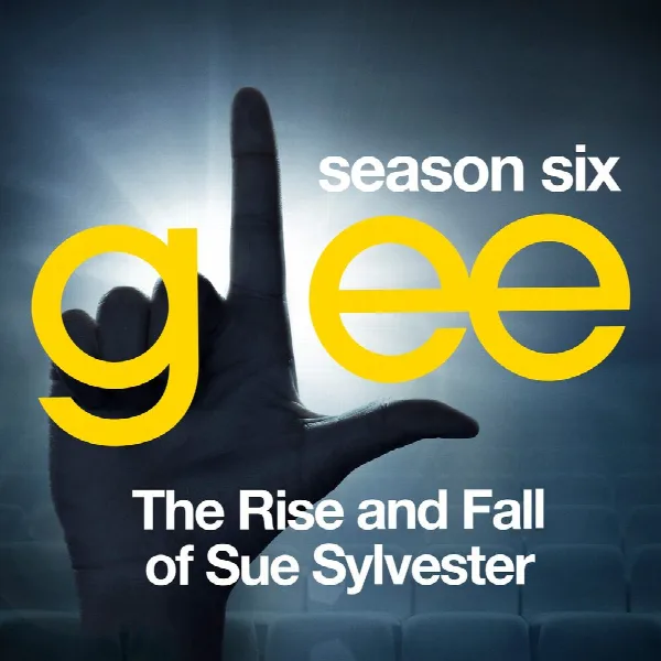 Pochette de Glee: The Music, The Rise and Fall of Sue Sylvester