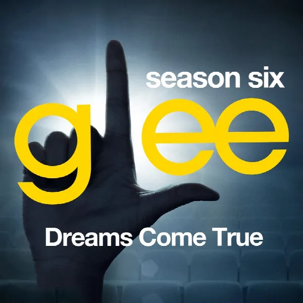 Pochette de Glee: The Music, Dreams Come True