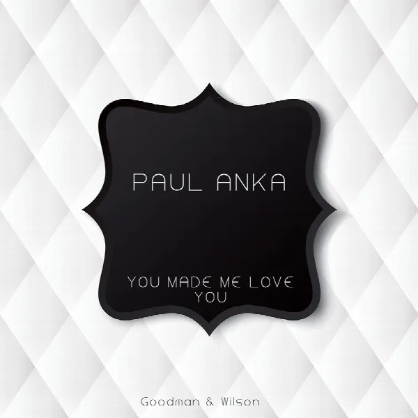 Pochette de You Made Me Love You