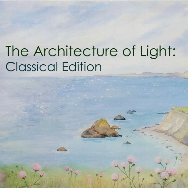 Pochette de "The Architecture of Light: Classical Edition"
