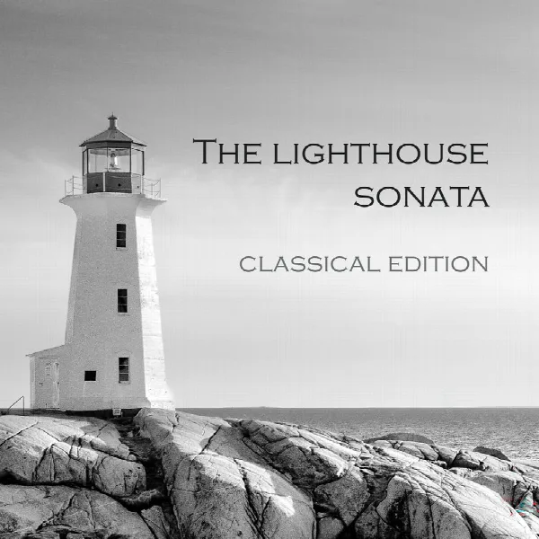 Pochette de "The Lighthouse Sonata: Classical Edition"