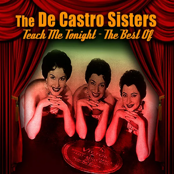 The De Castro Sisters